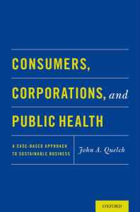 Consumers, Corporations, and Public Health: A Case-Based Approach to Sustainable Business